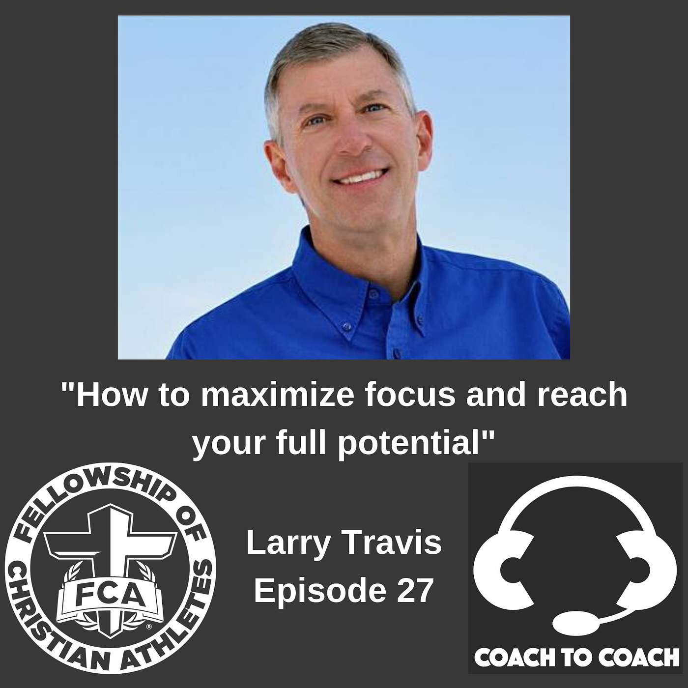 FCA Coach to Coach Podcast
