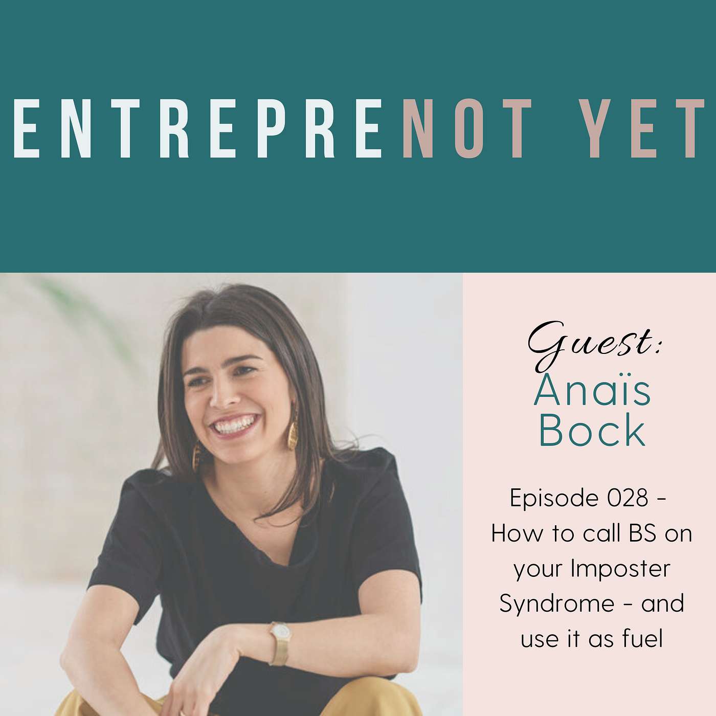 EntrepreNot Yet