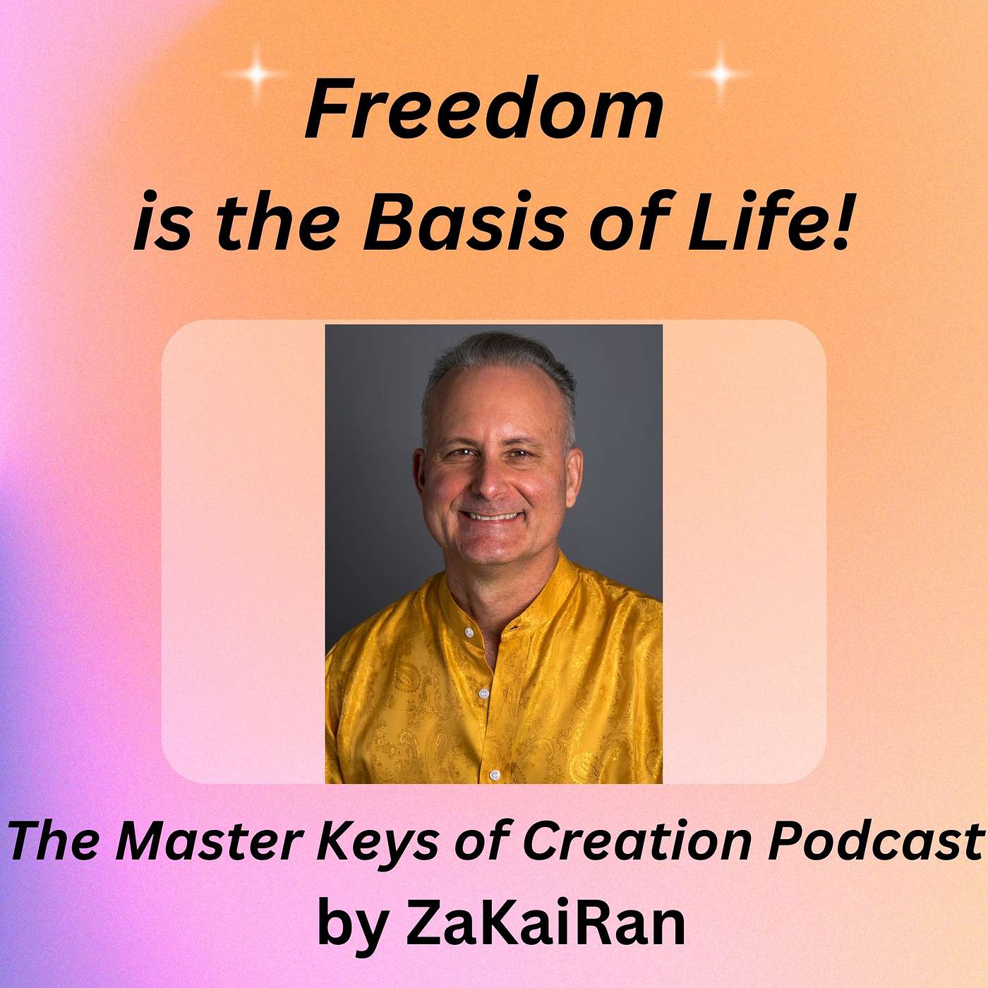 Freedom is the Basis of Life! episode artwork