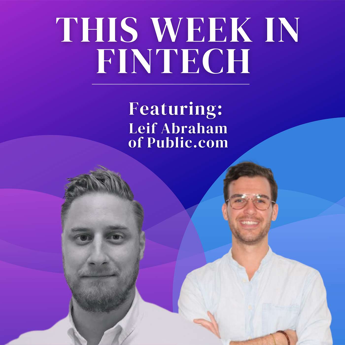 🎧 Public CEO & Co-Founder Leif Abraham: Fixed income, AI investing, and taking a gamble on the "Public.com" domain