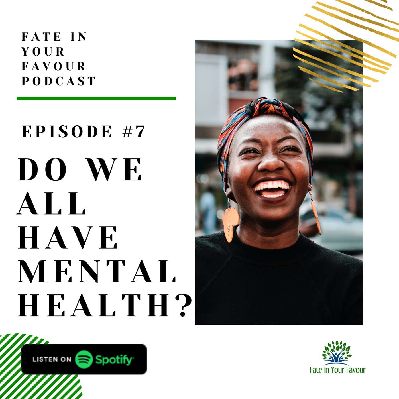 Do we all have Mental Health?
