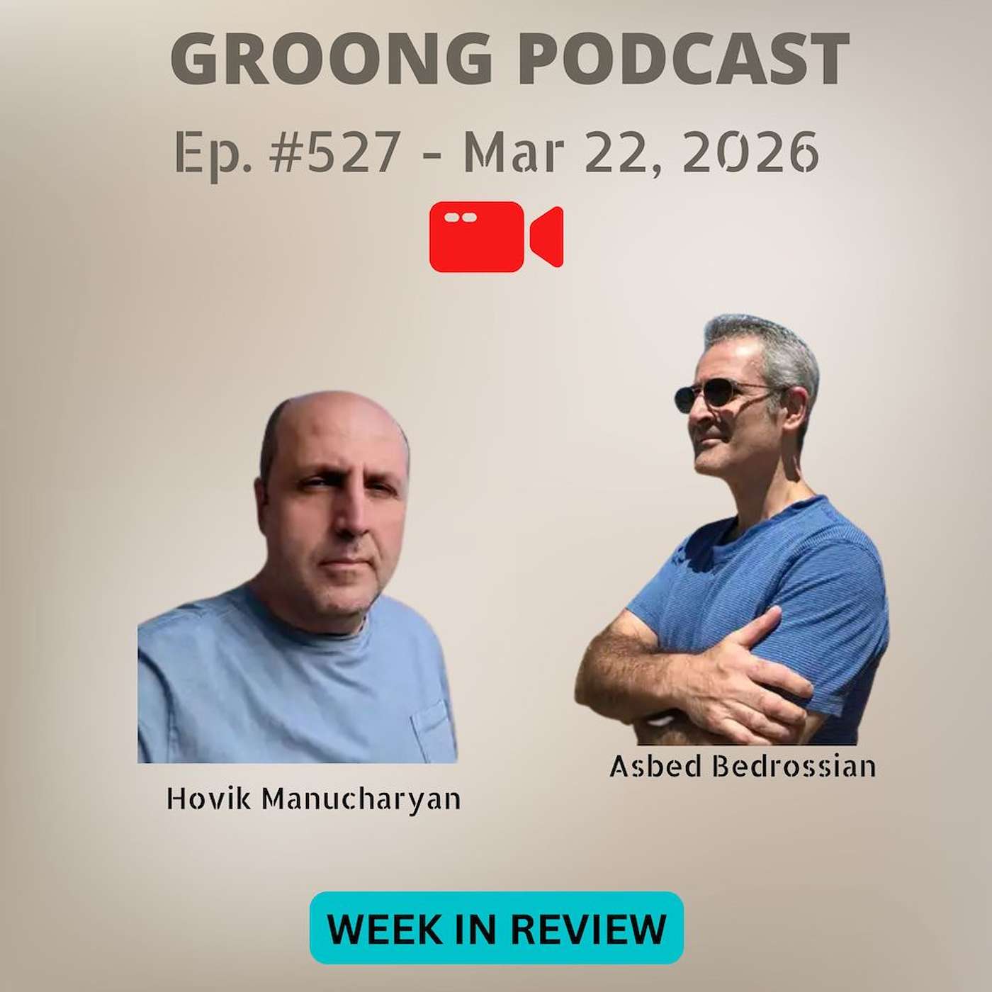 Hovik & Asbed - Karekin II travel-banned from Ilia II Funeral, Iran War, Armenia Parliamentary Election | Ep 527, Mar 22, 2026 Hovik & Asbed - Karekin II travel-banned from Ilia II Funeral, Iran War, Armenia Parliamentary Election | Ep 527, Mar 22, 2026