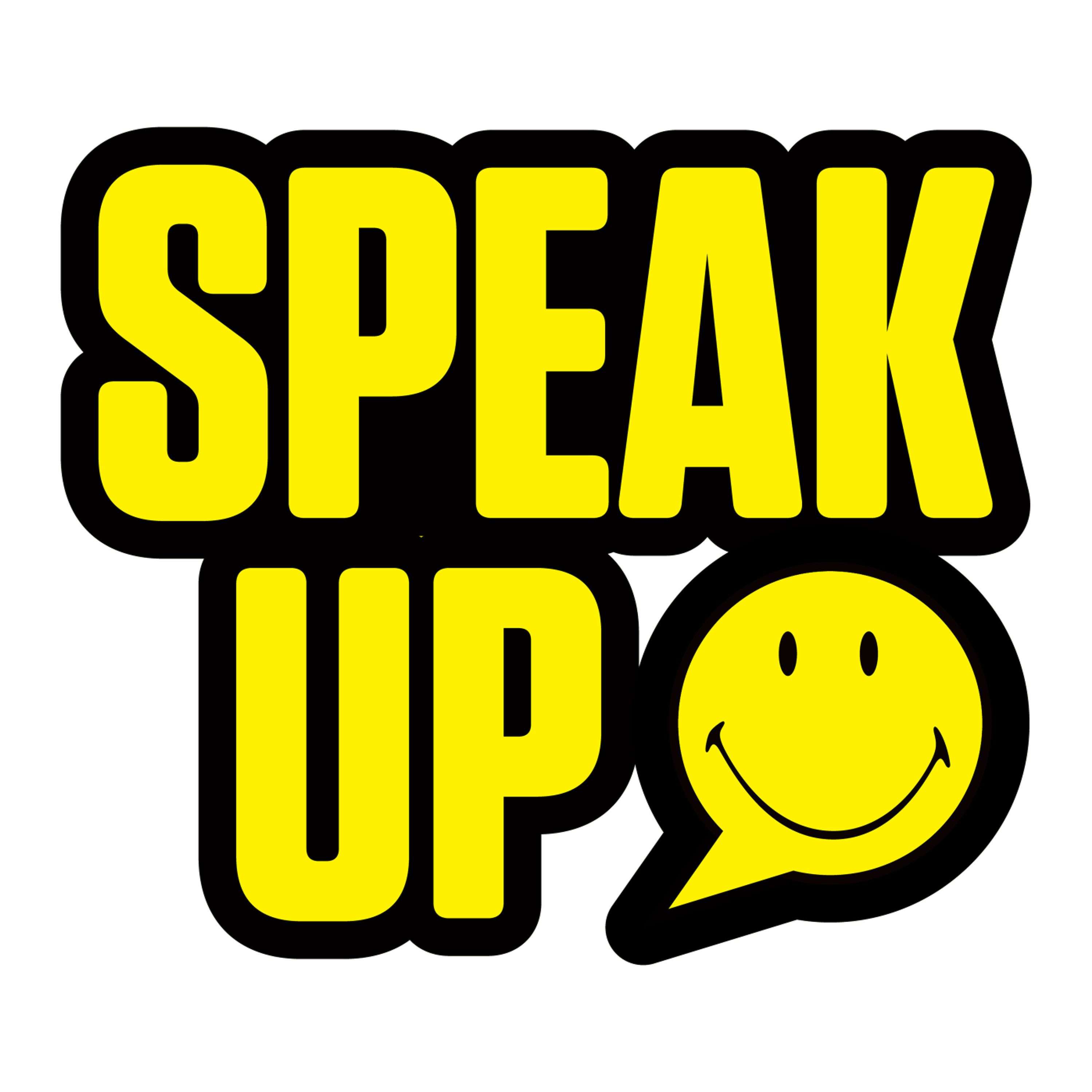 Speak Up!