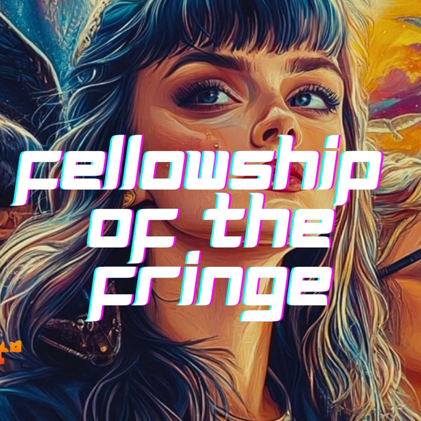 Ep. 34 | Warfare & Wonder: Walking Out Faith in a Supernatural World | Fellowship of the Fringe