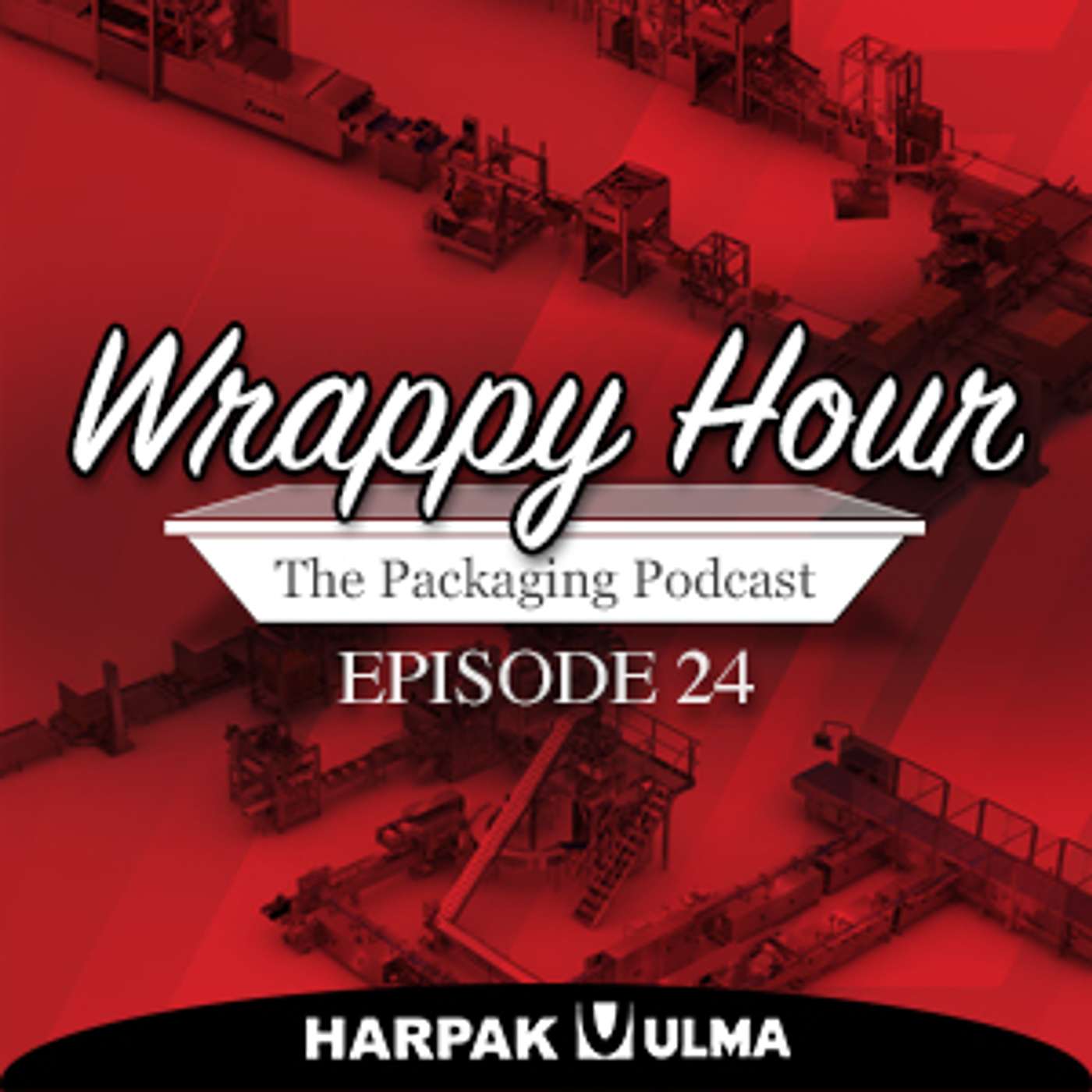 Wrappy Hour: The Packaging Podcast