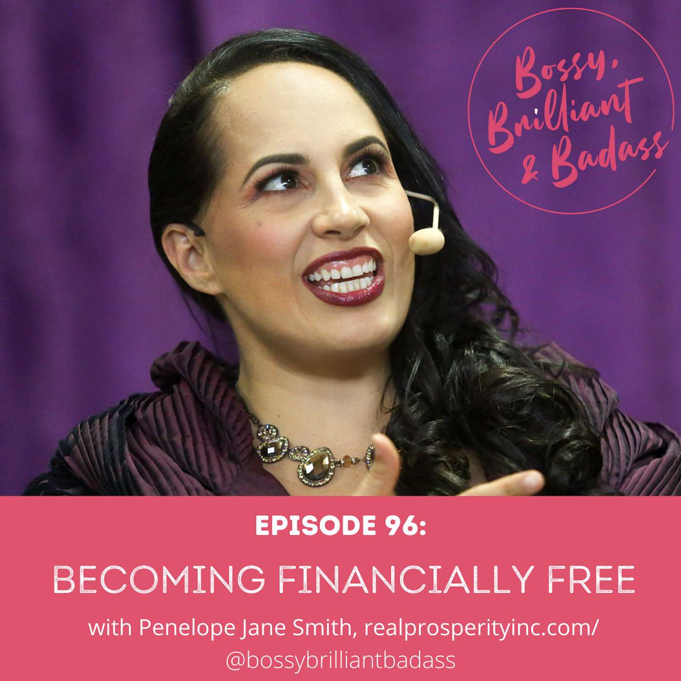 cover of episode Becoming Financially Free (with Penelope Jane Smith)