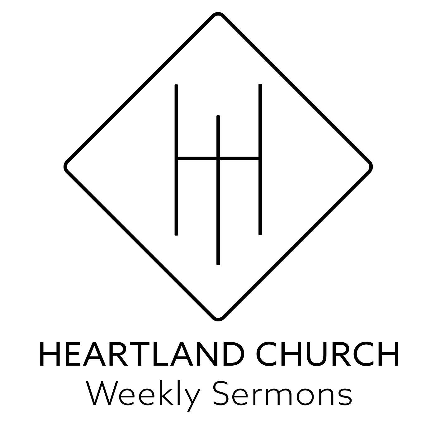 Heartland: Weekly Sermons