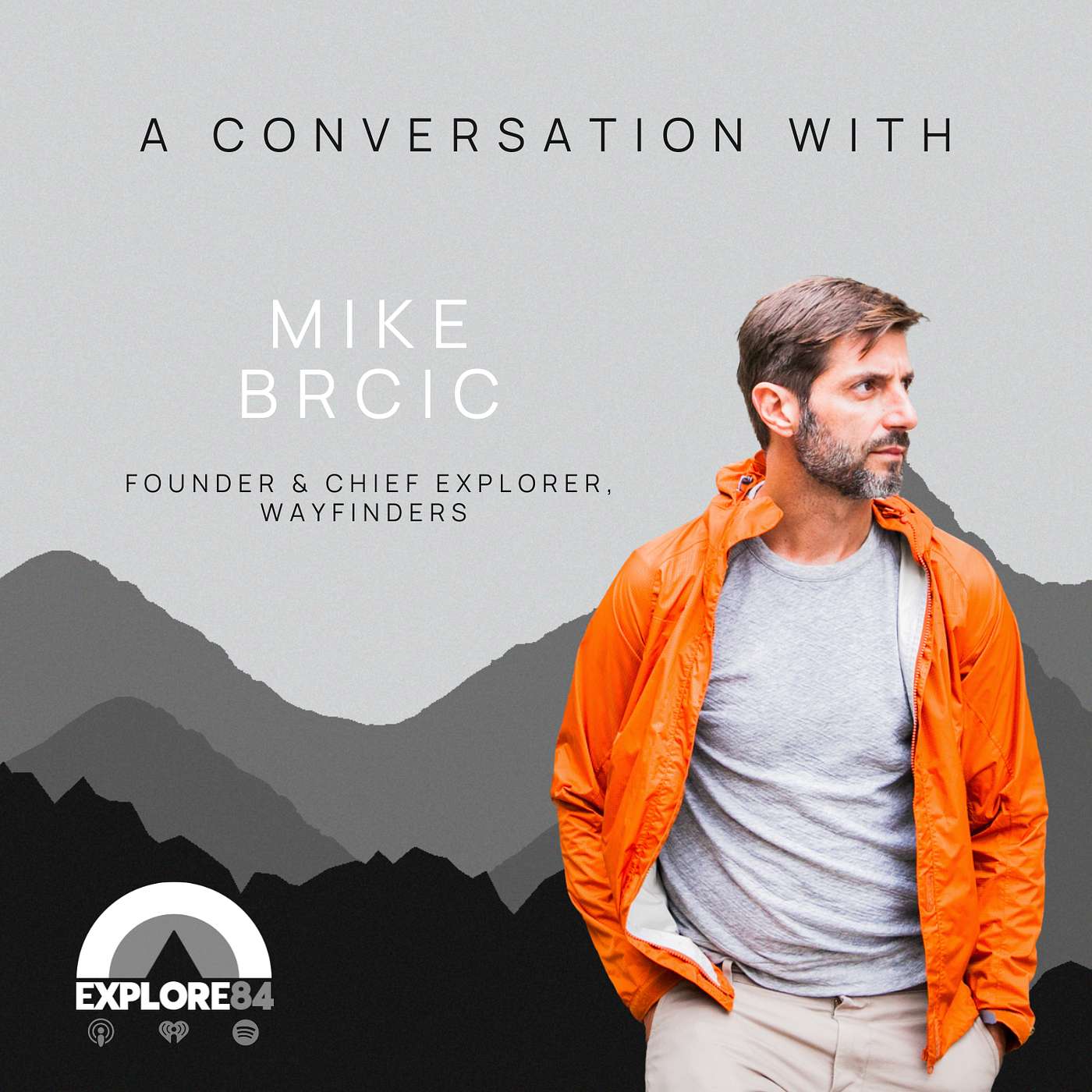 The Explore84 Podcast with Mark Kondrat