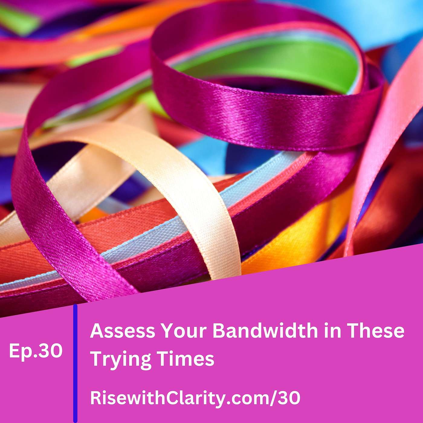 Rise with Clarity Podcast