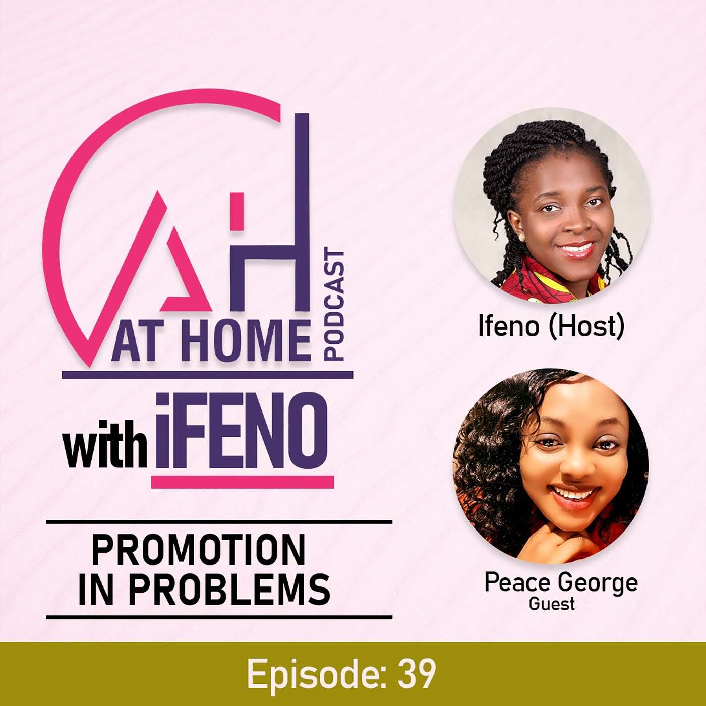 At Home with Ifeno Podcast