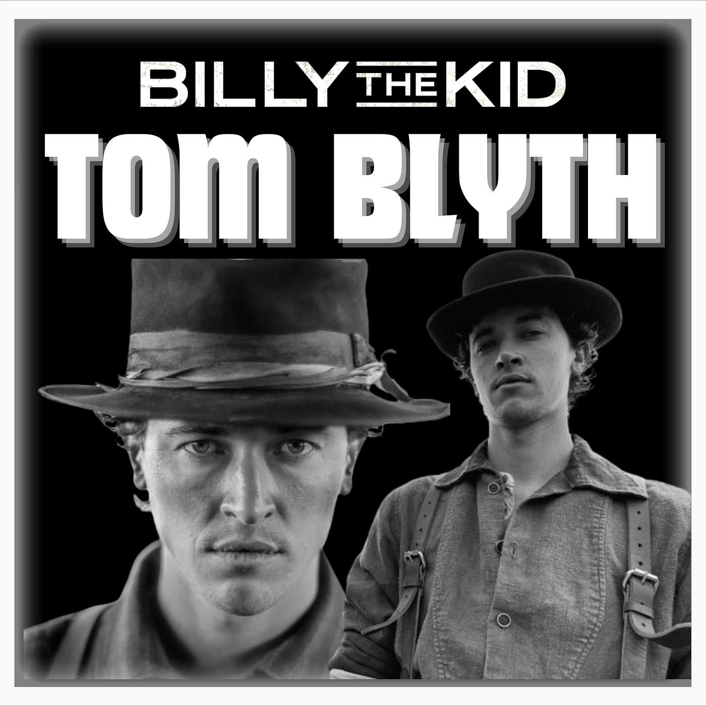 Episode 466 | "Billy the Kid" | Actor: Tom Blyth.