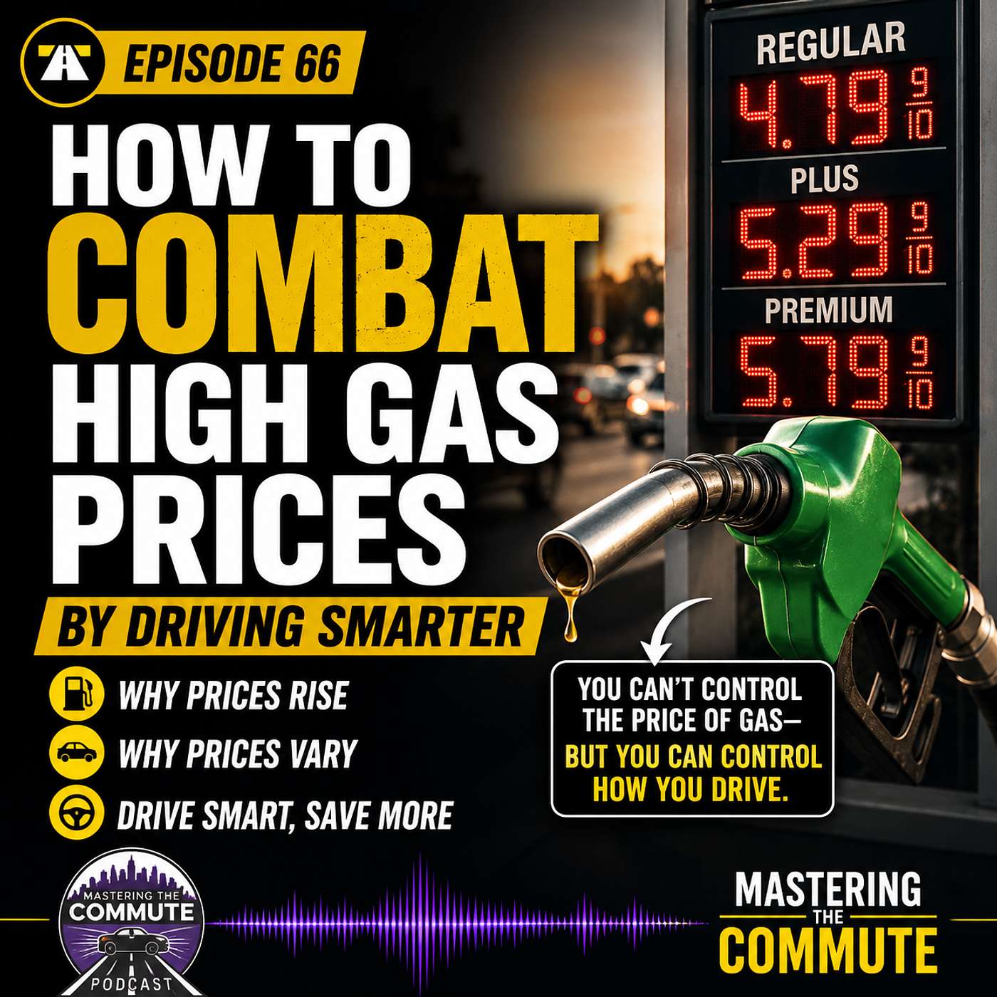 Why Gas Prices Keep Going Up (And How to Save Money Anyway) | Ep 66 episode artwork