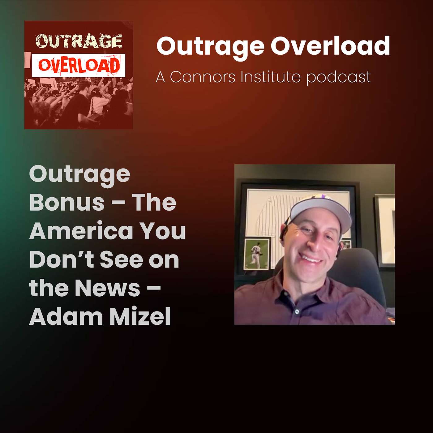 BONUS - The America You Don’t See on the News – Adam Mizel BONUS - The America You Don’t See on the News – Adam Mizel