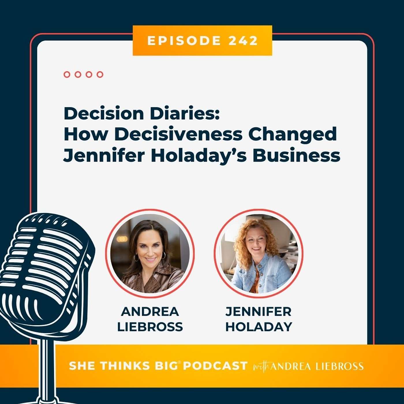 Decision Diaries: How Decisiveness Changed Jennifer Holaday’s Business