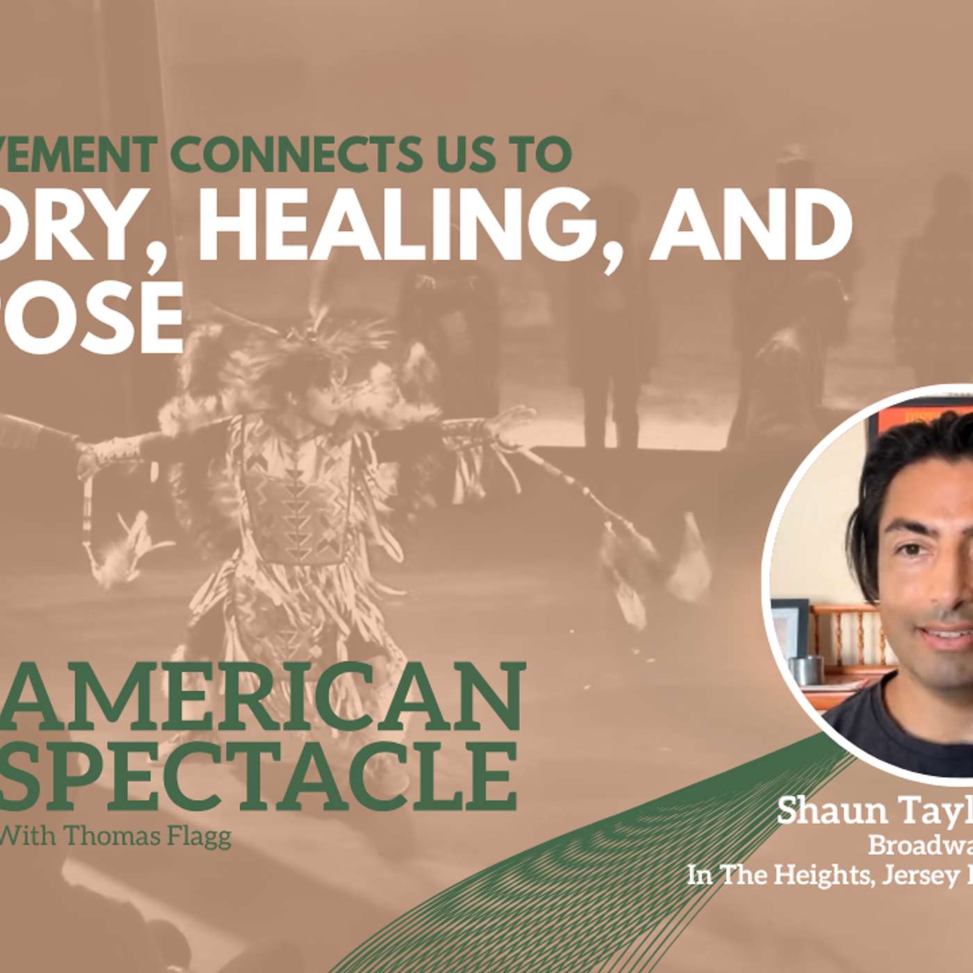 The American Spectacle: Dance, Art & Culture Podcast