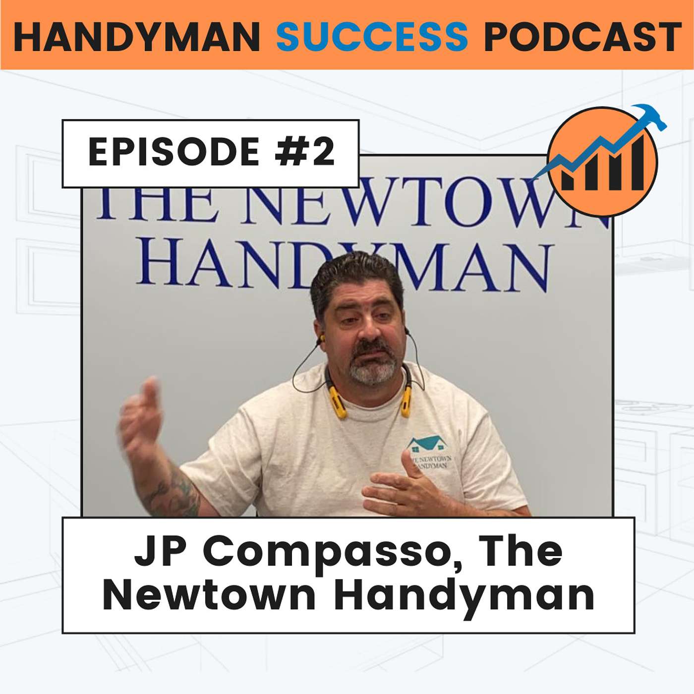 Episode 2: The Newtown Handyman