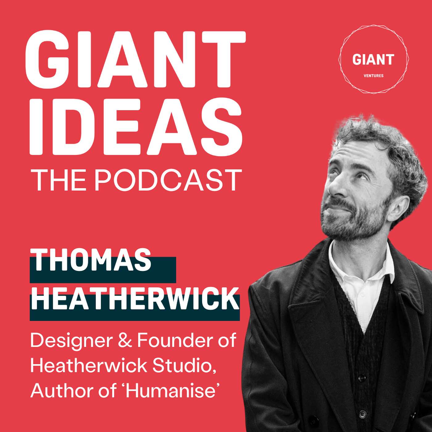 World Leading Designer, Thomas Heatherwick: Why We Need to Humanise Cities