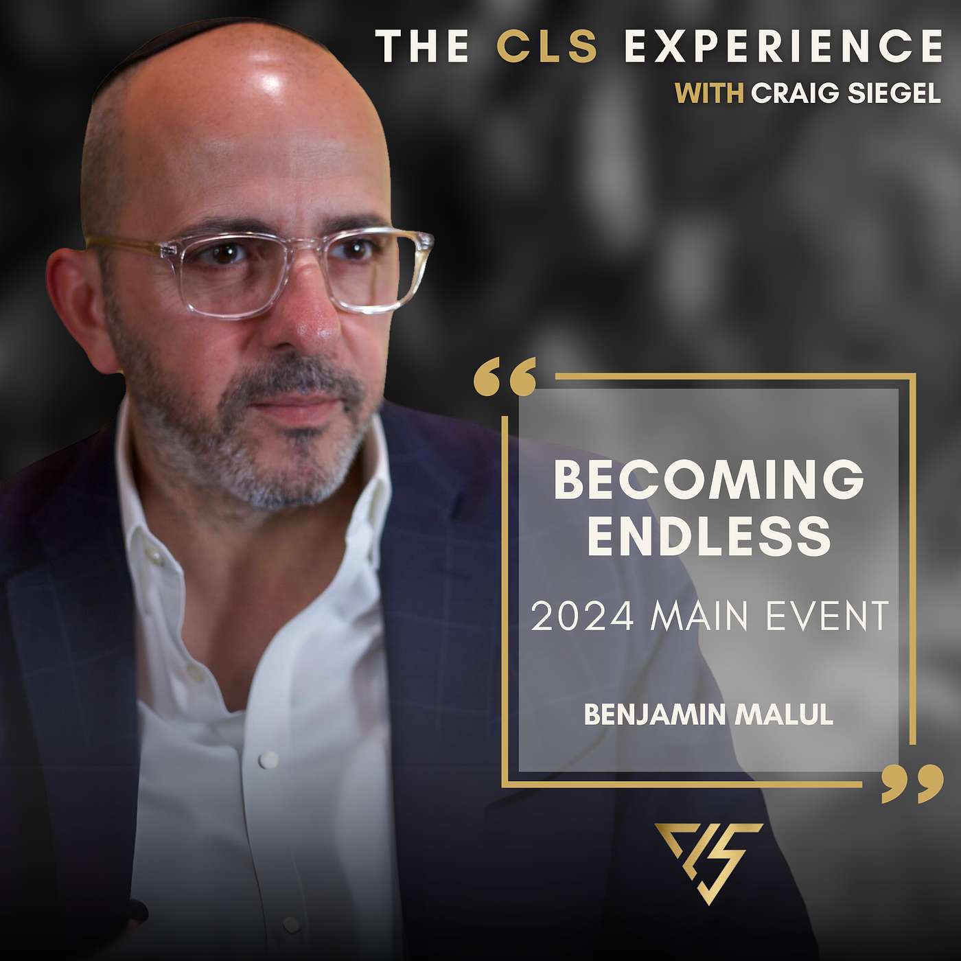 The CLS Experience with Craig Siegel