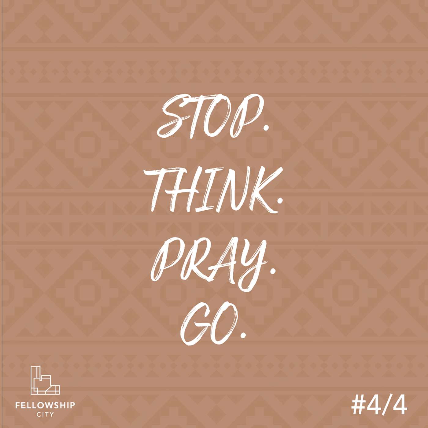 Stop. Think. Pray. Go. - A Solid Start To Any Day episode artwork