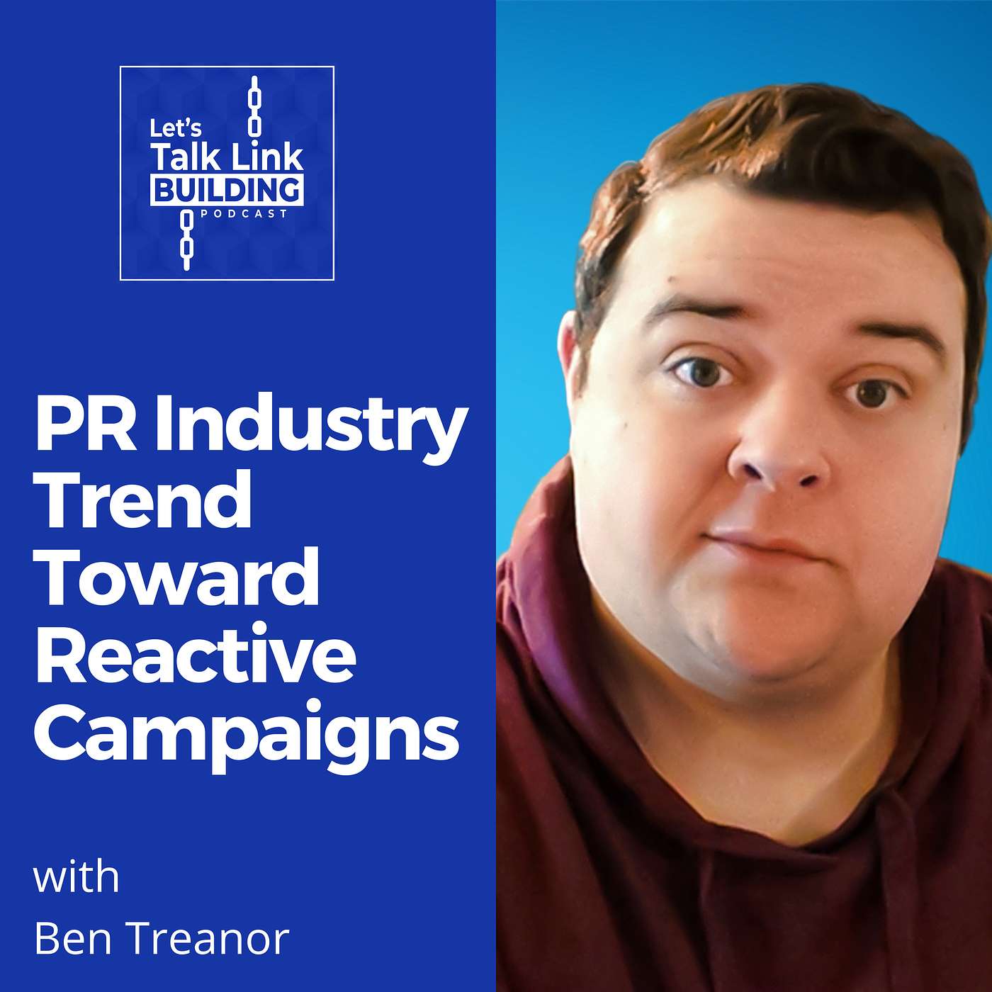 PR Industry Trend Toward Reactive Campaigns with Ben Treanor PR Industry Trend Toward Reactive Campaigns with Ben Treanor