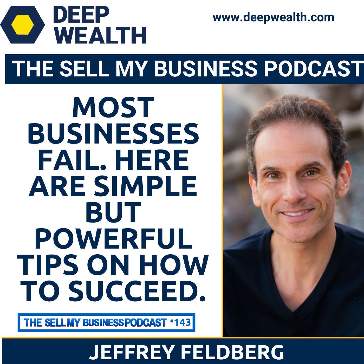 The Deep Wealth Podcast - Unlock Your Deep Wealth—In Business and Life