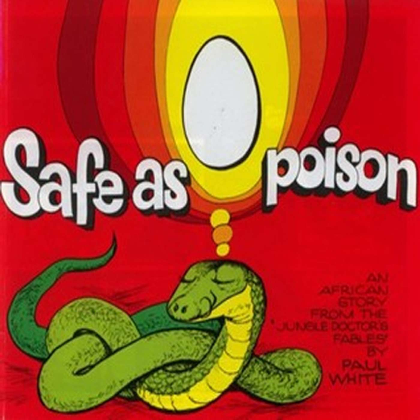 Story Time - Jungle Doctor: Safe As Poison