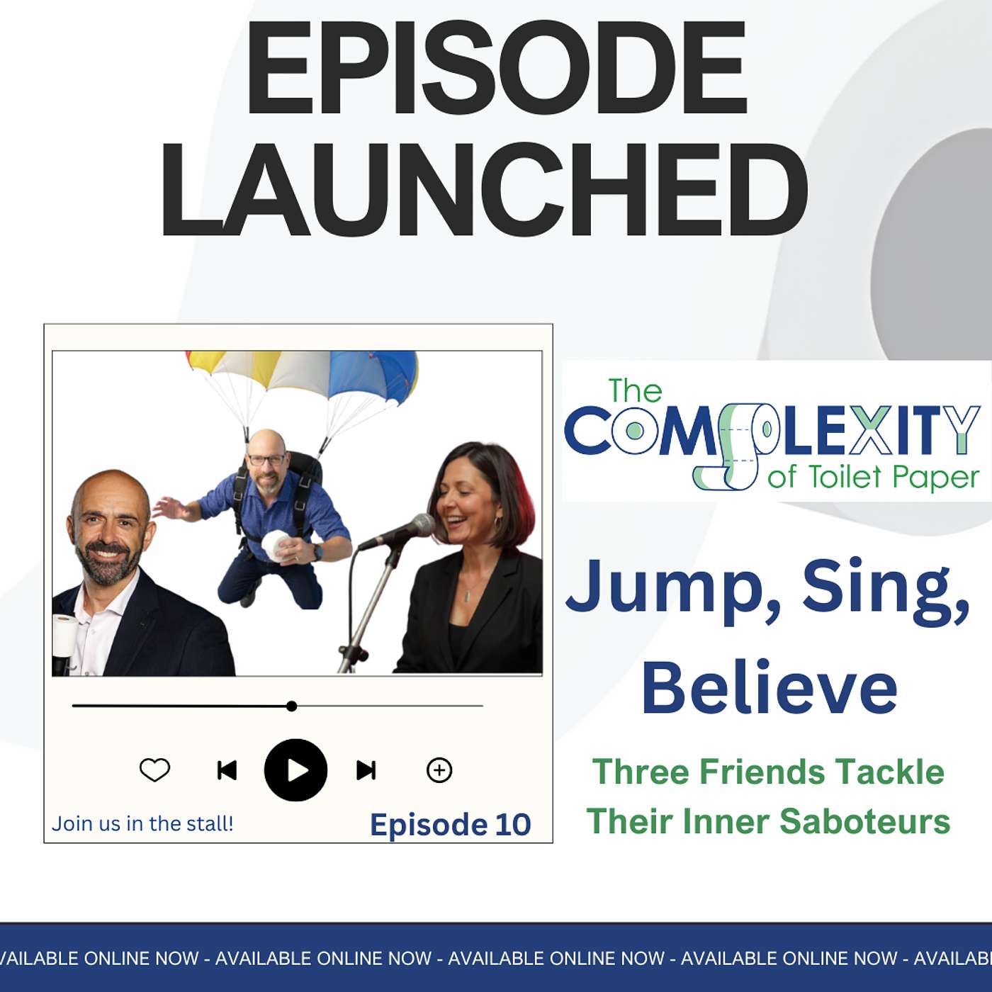 Jump, Sing, Believe: Three Friends Tackle Their Inner Saboteurs