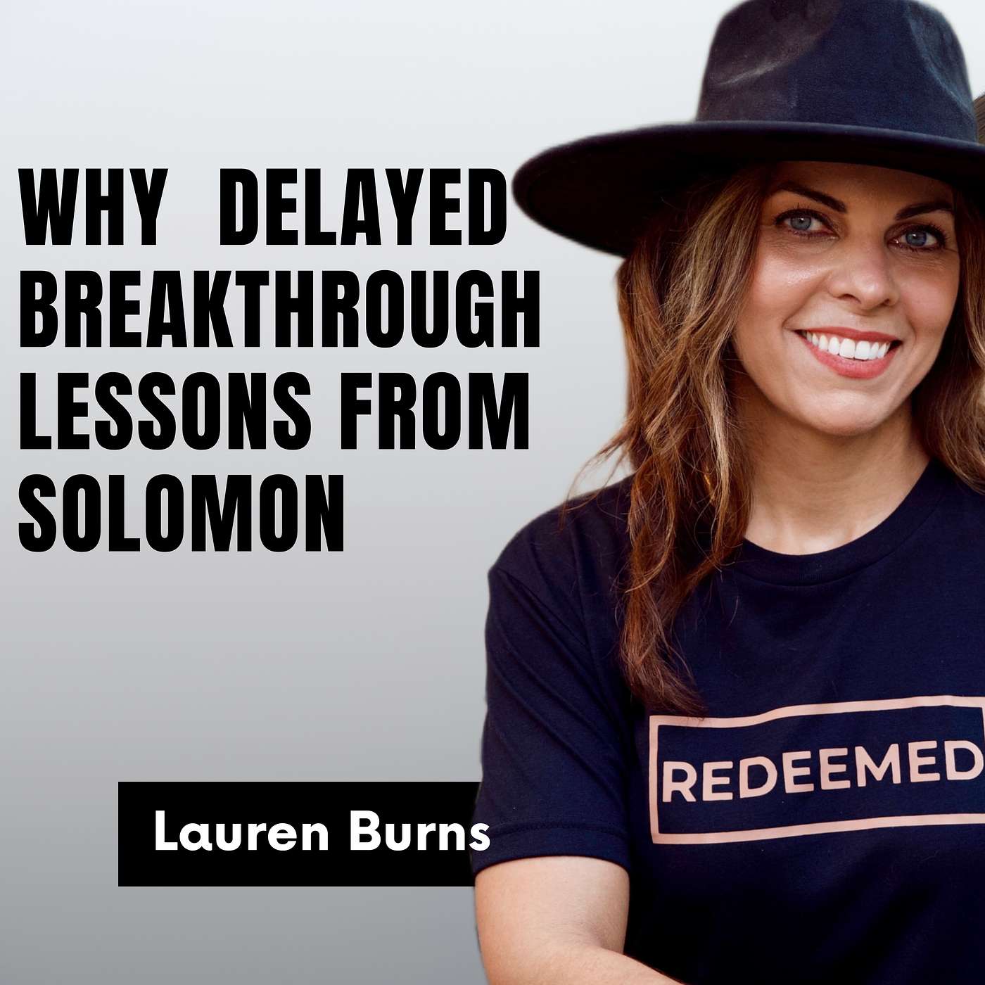 Why Your Breakthrough May Be Delayed—And What Solomon's Prayer Can Teach Us episode artwork