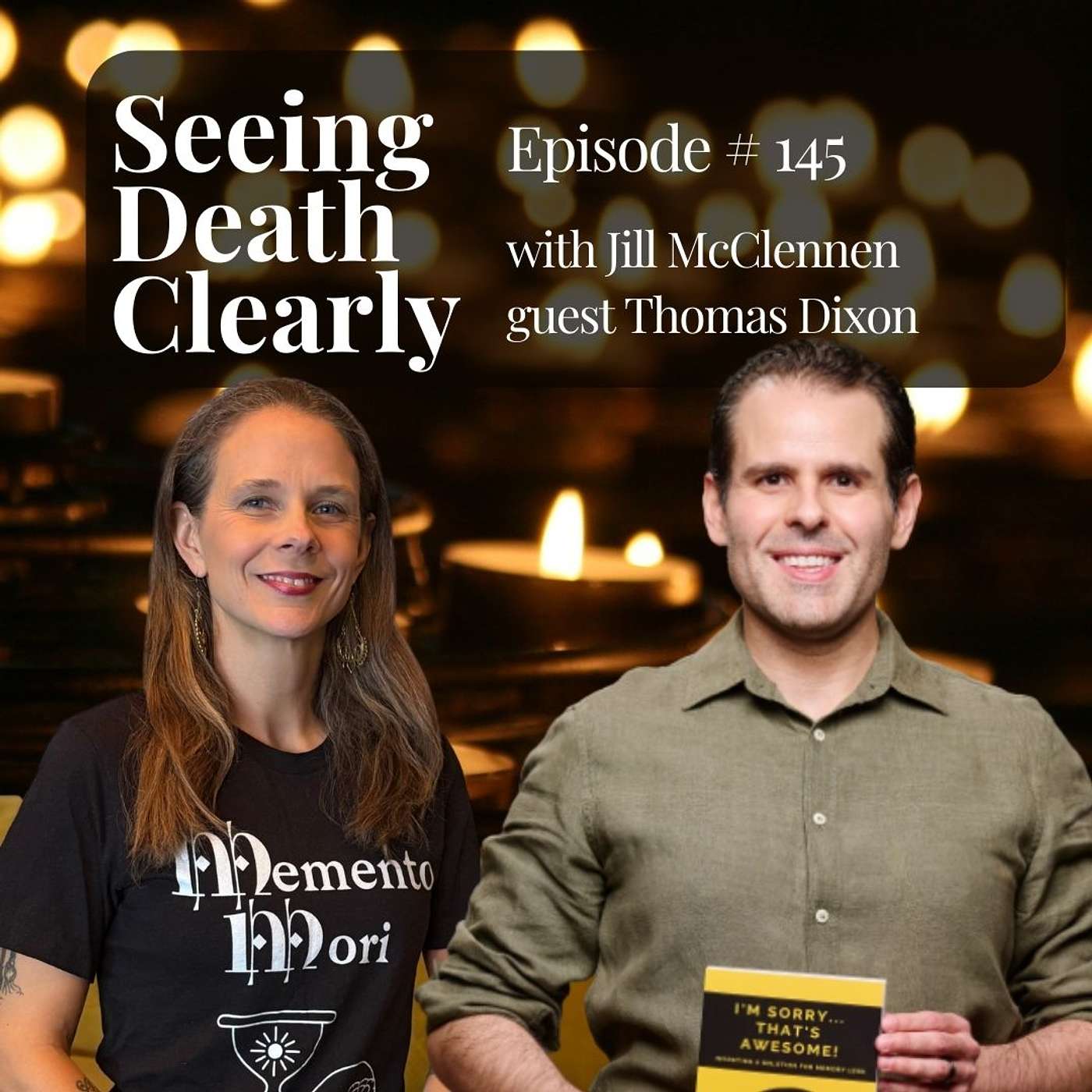 Seeing Death Clearly