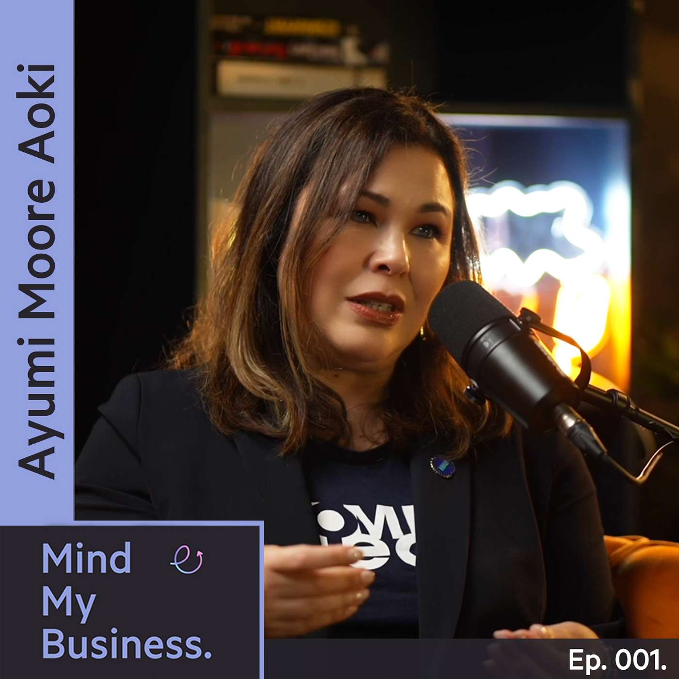 S01E01 Ayumi Moore Aoki - CEO and President Women In Tech Global Movement