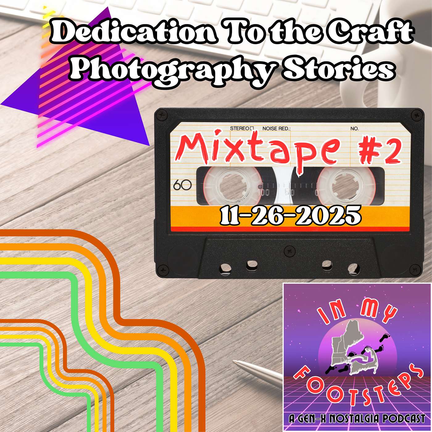 Mixtape #2: Dedication To the Craft Photography Stories(11-26-2025)