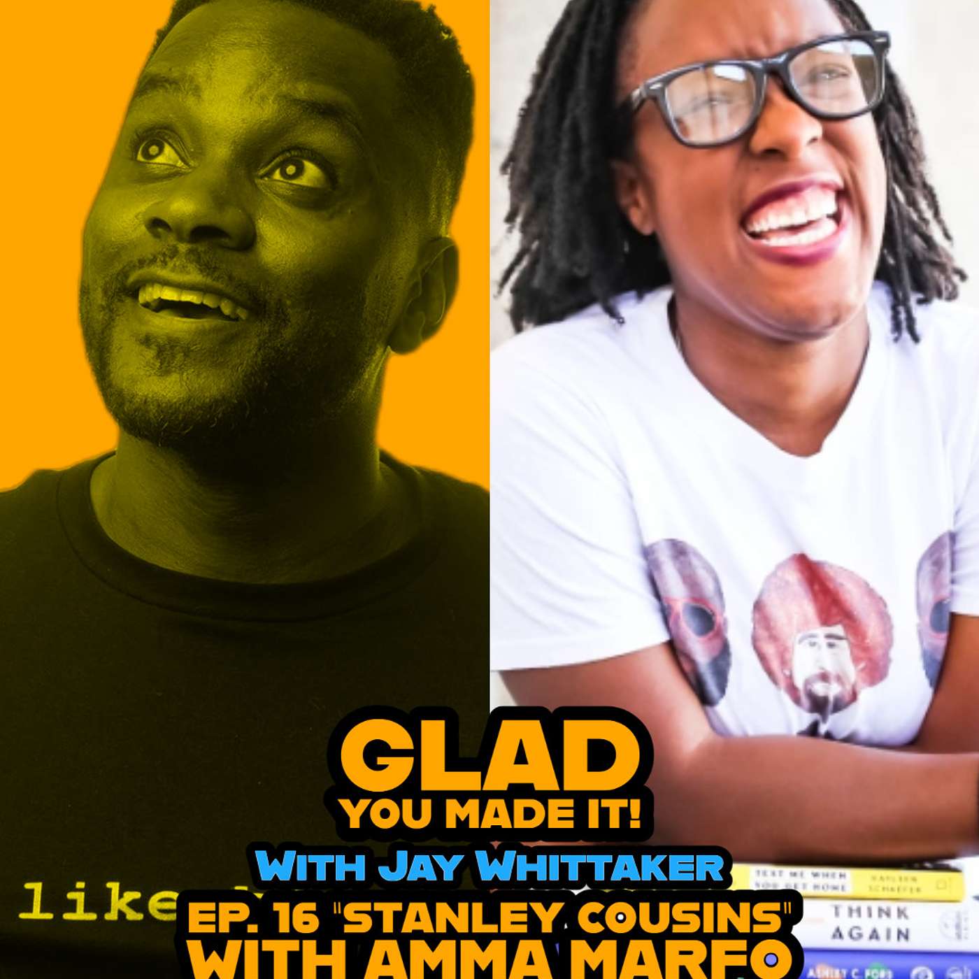 Ep. 16 "Stanley Cousins" feat. Amma Marfo