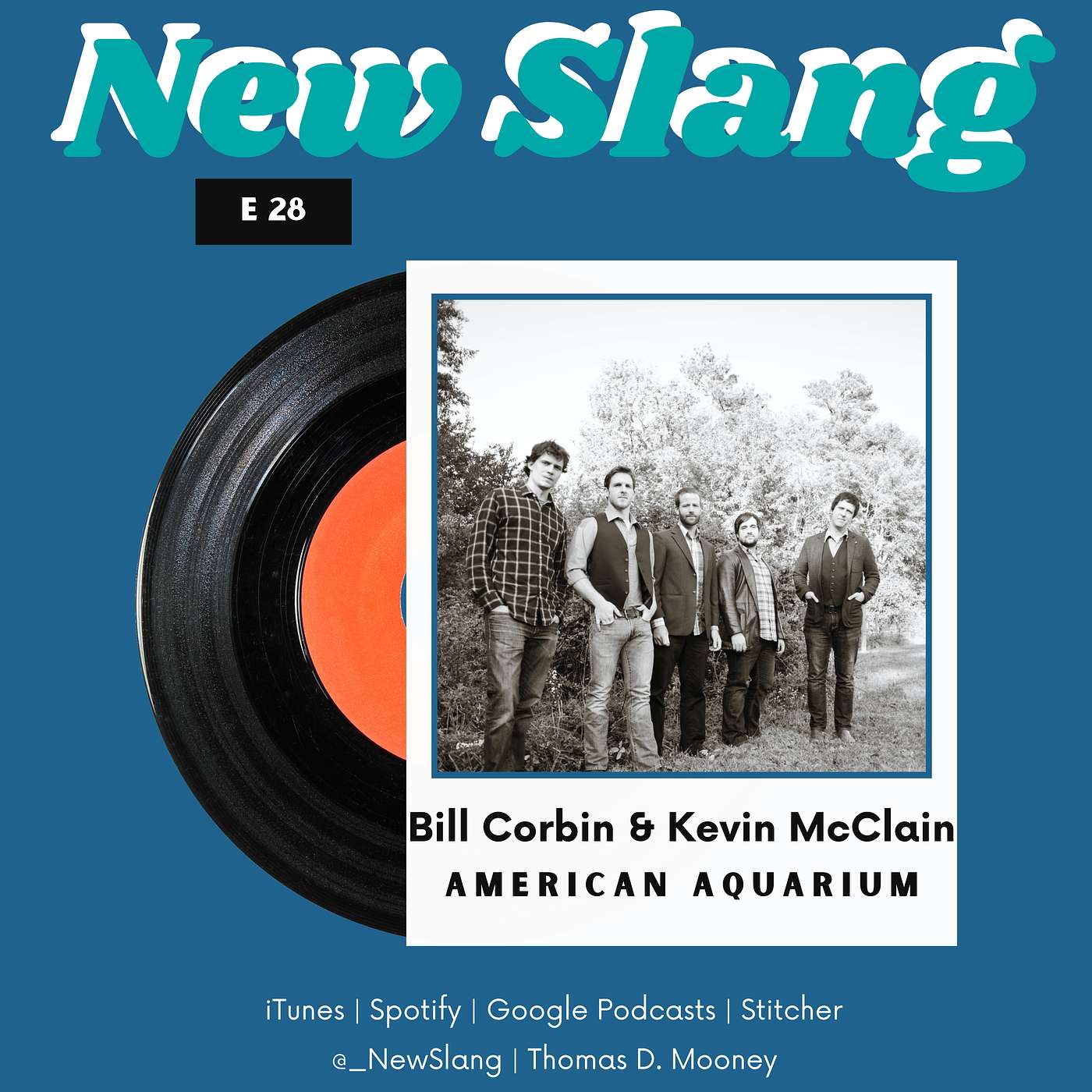 028: Bill Corbin & Kevin McClain of American Aquarium