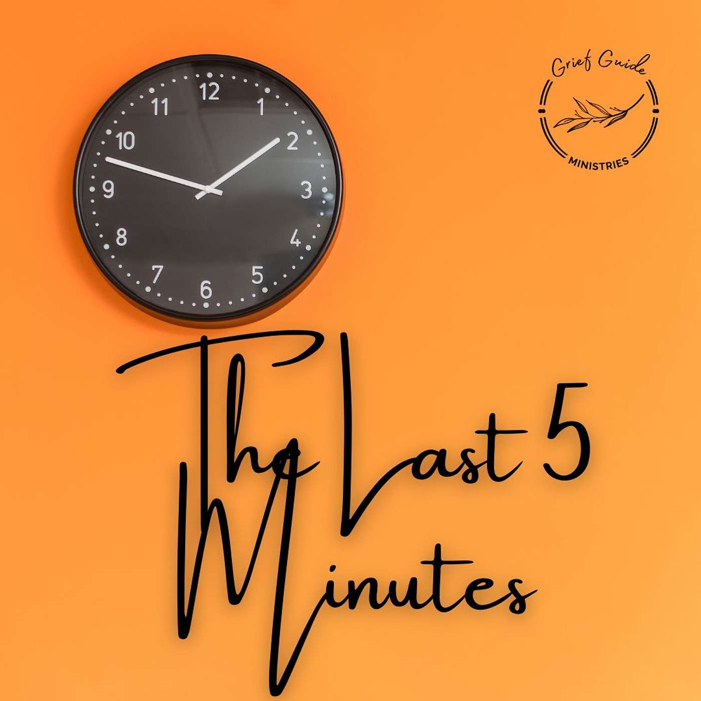 The Last 5 Minutes