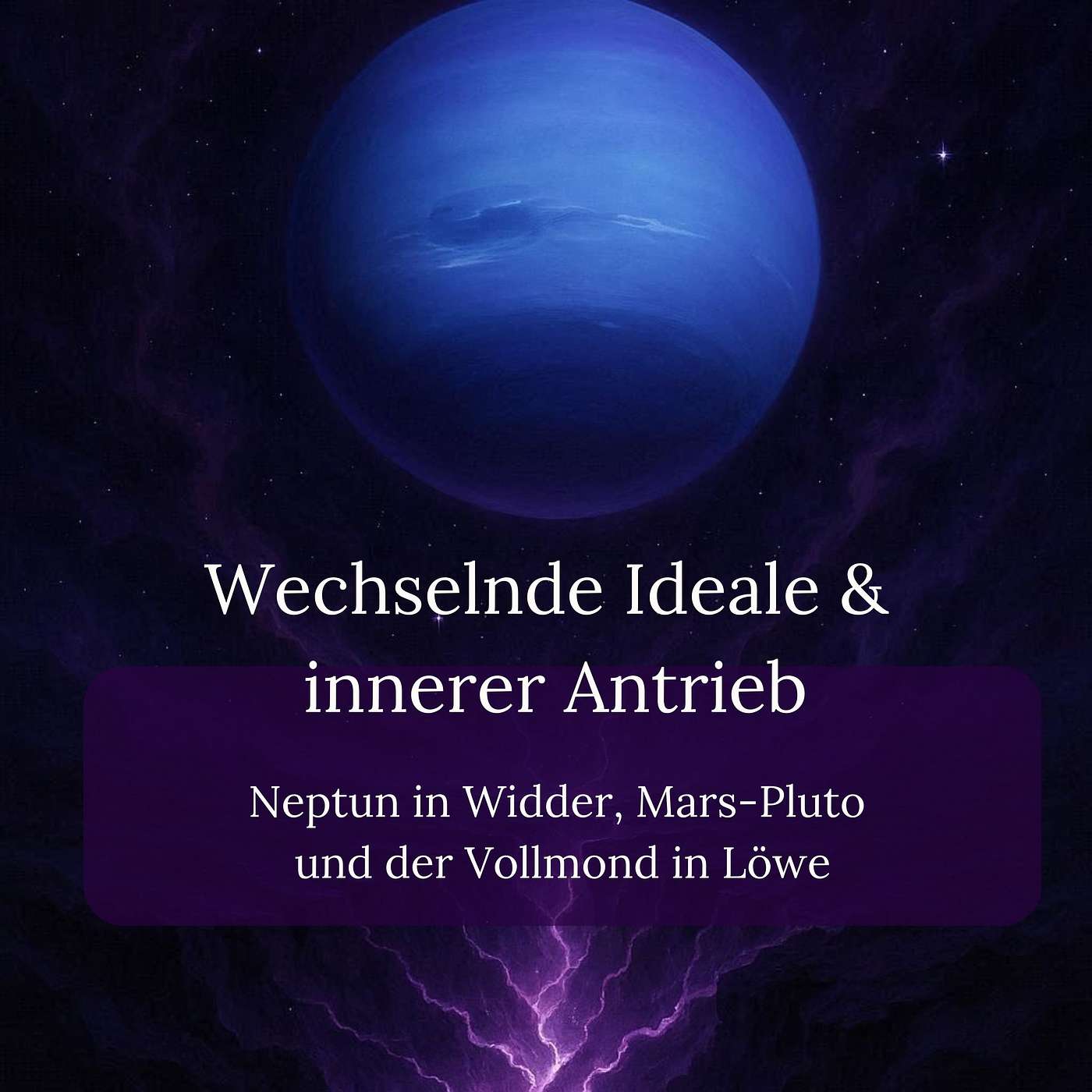 Wechselnde Ideale und innerer Antrieb - Neptun in Widder, Mars-Pluto und der Vollmond in Löwe Wechselnde Ideale und innerer Antrieb - Neptun in Widder, Mars-Pluto und der Vollmond in Löwe