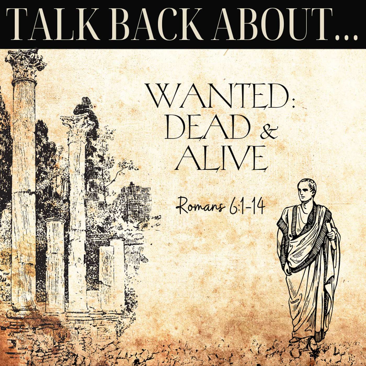 Talk Back About... Wanted: Dead & Alive episode artwork