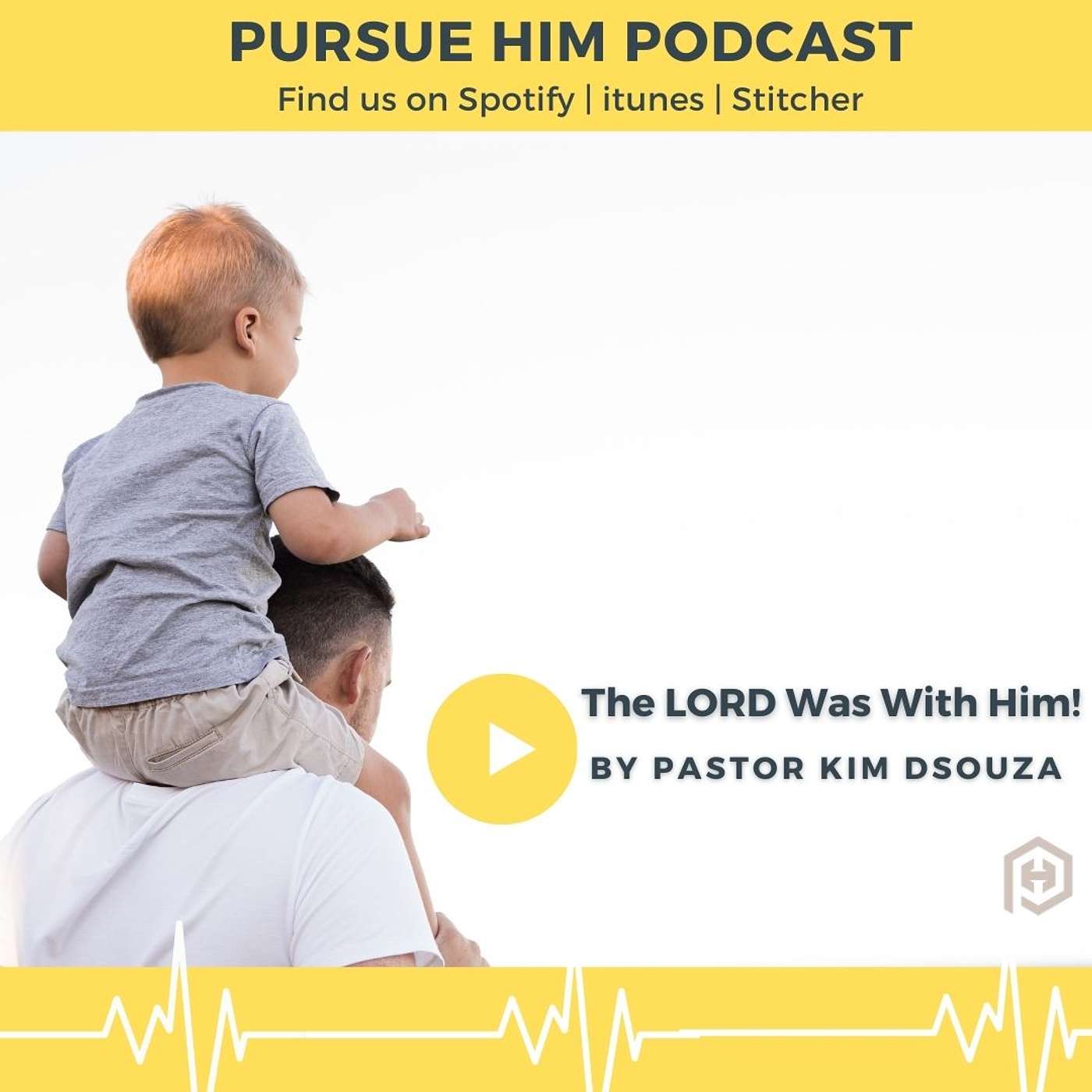 Pursue Him