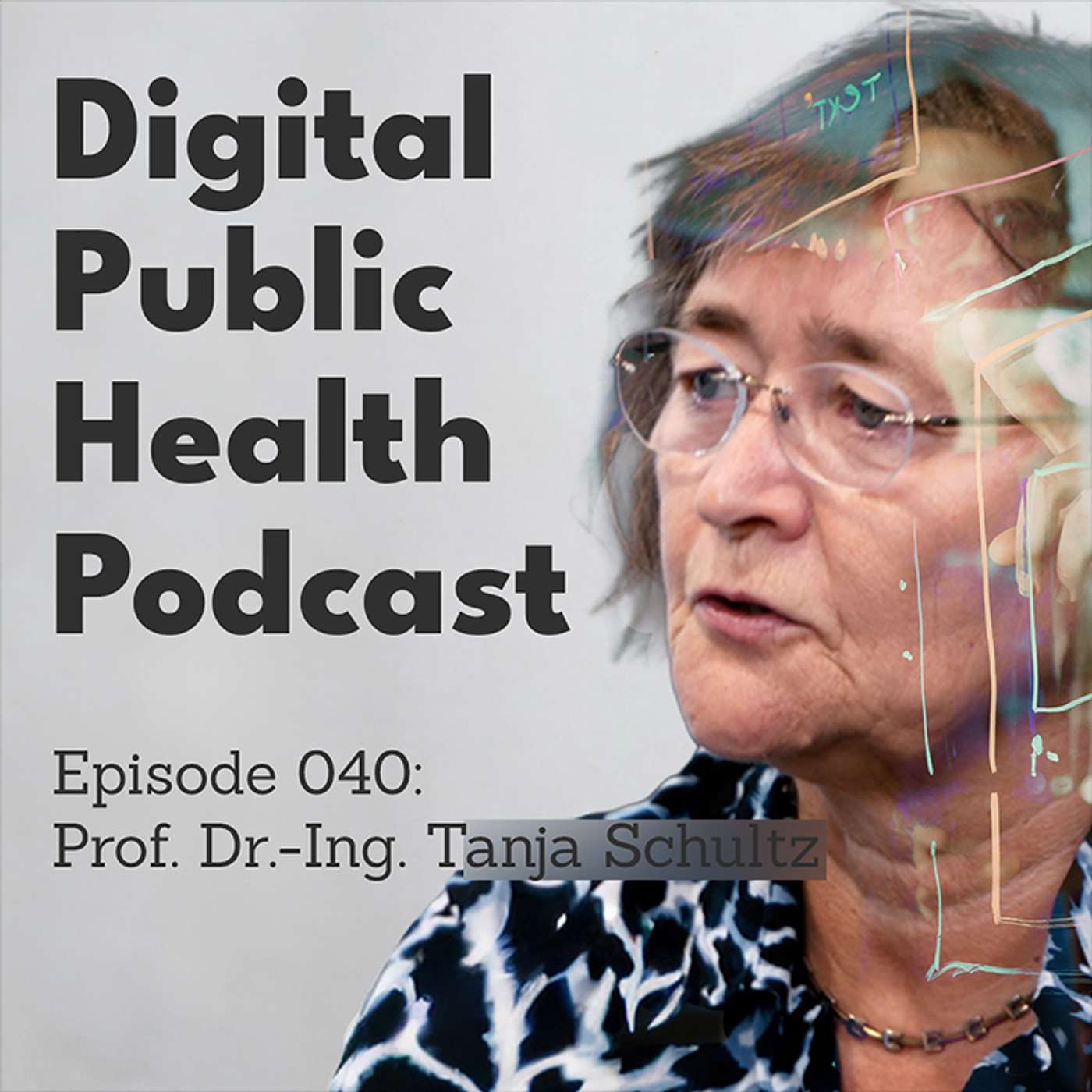 040 - Prof. Dr. Tanja Schultz: Wie KI unseren Körper liest – die geheime Macht der Biosignale 040 - Prof. Dr. Tanja Schultz: Wie KI unseren Körper liest – die geheime Macht der Biosignale