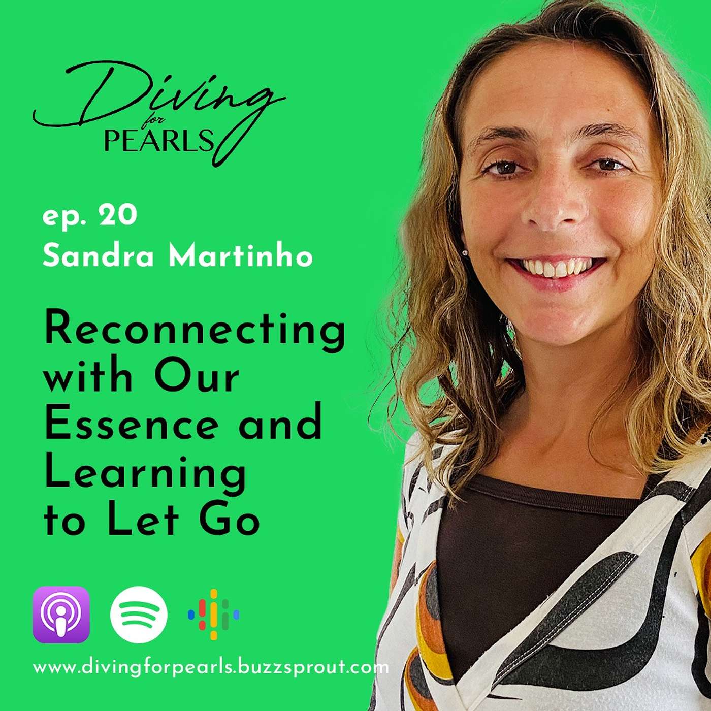 Sandra Martinho on Reconnecting with Our Essence and Learning to Let Go