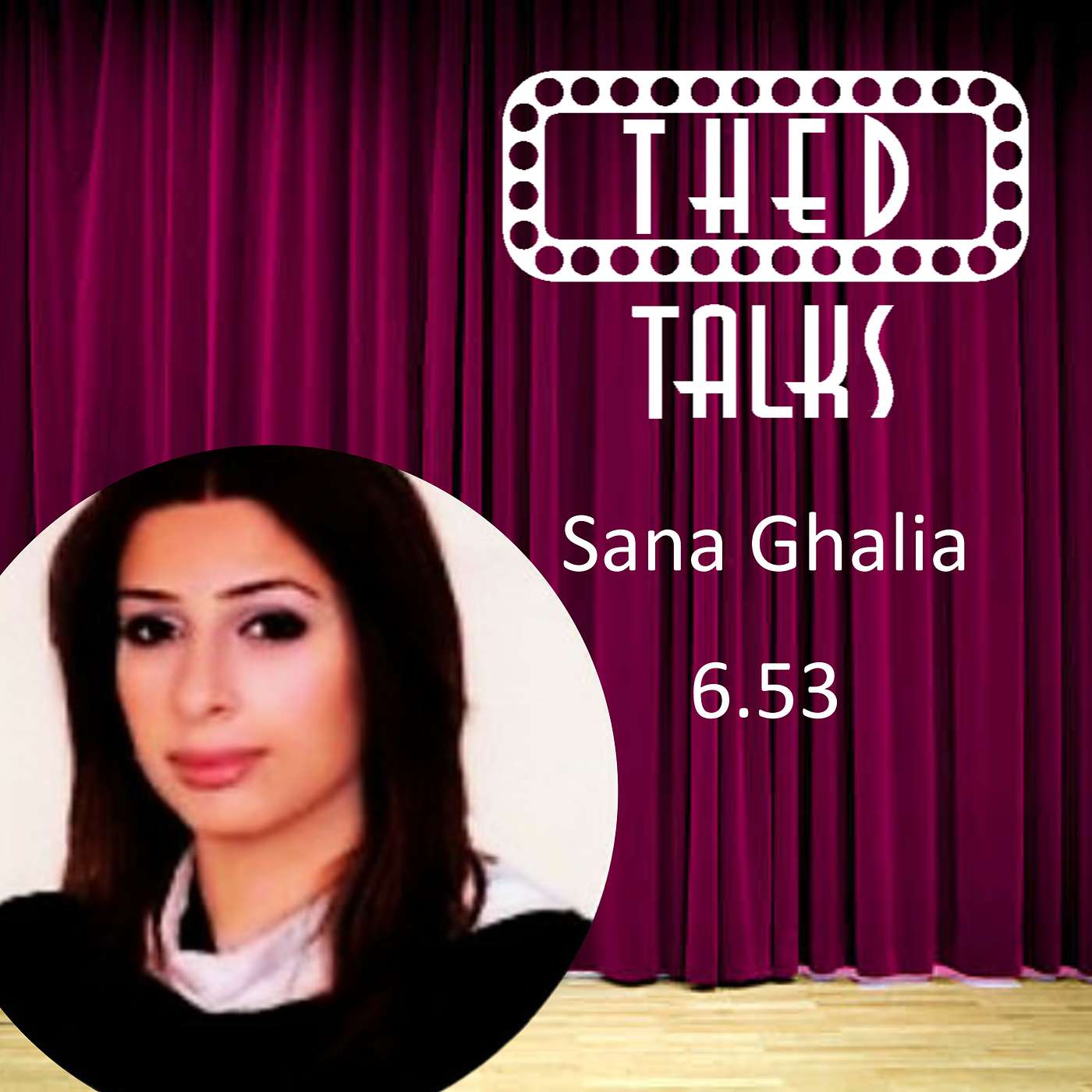 6.53 A Conversation with Sana Ghalia