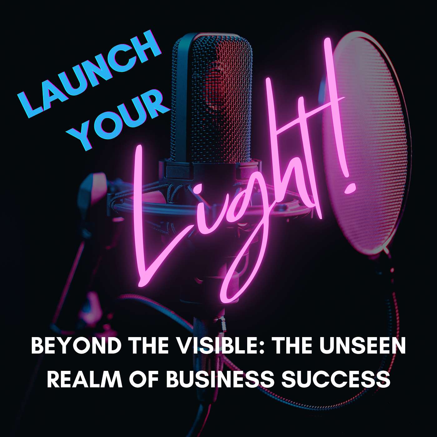 Launch Your Light