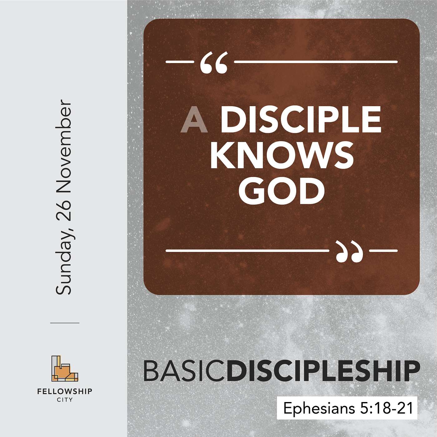 Basic Discipleship: E4 - A Disciple Knows God - Eph 5:18-21 episode artwork