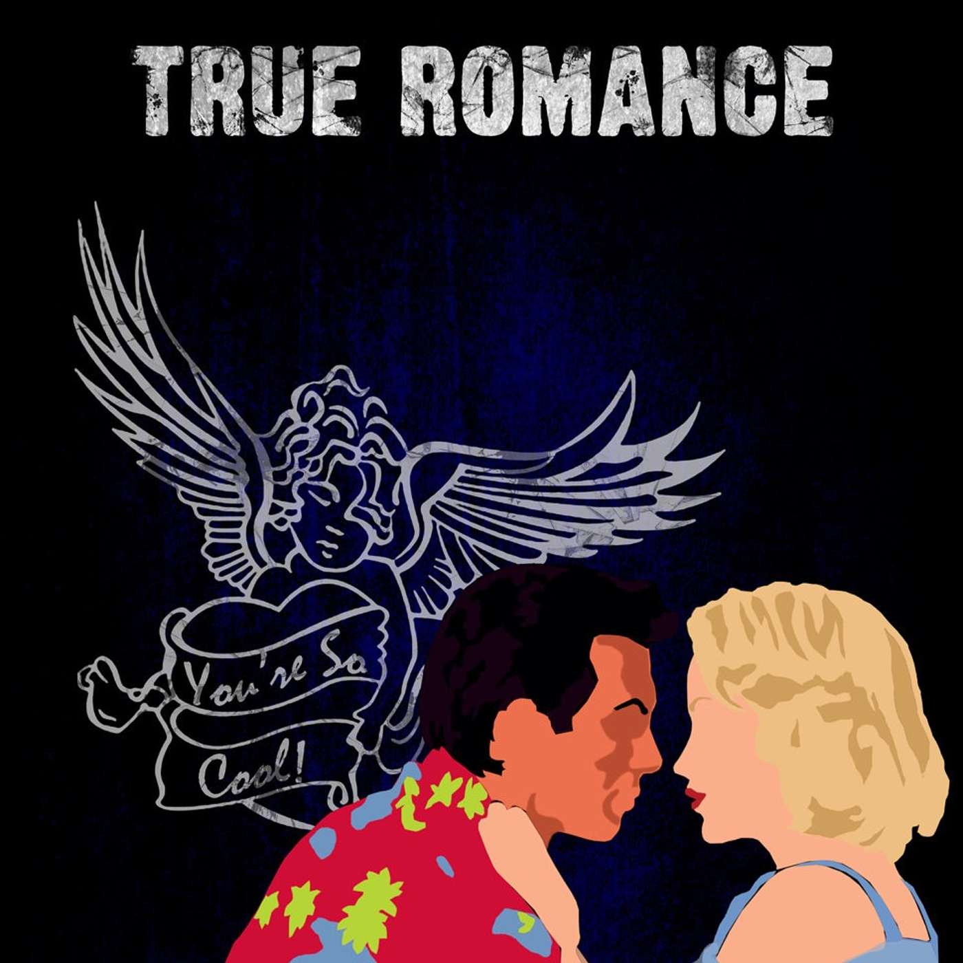 True Romance: The Ultimate Ensemble Movie