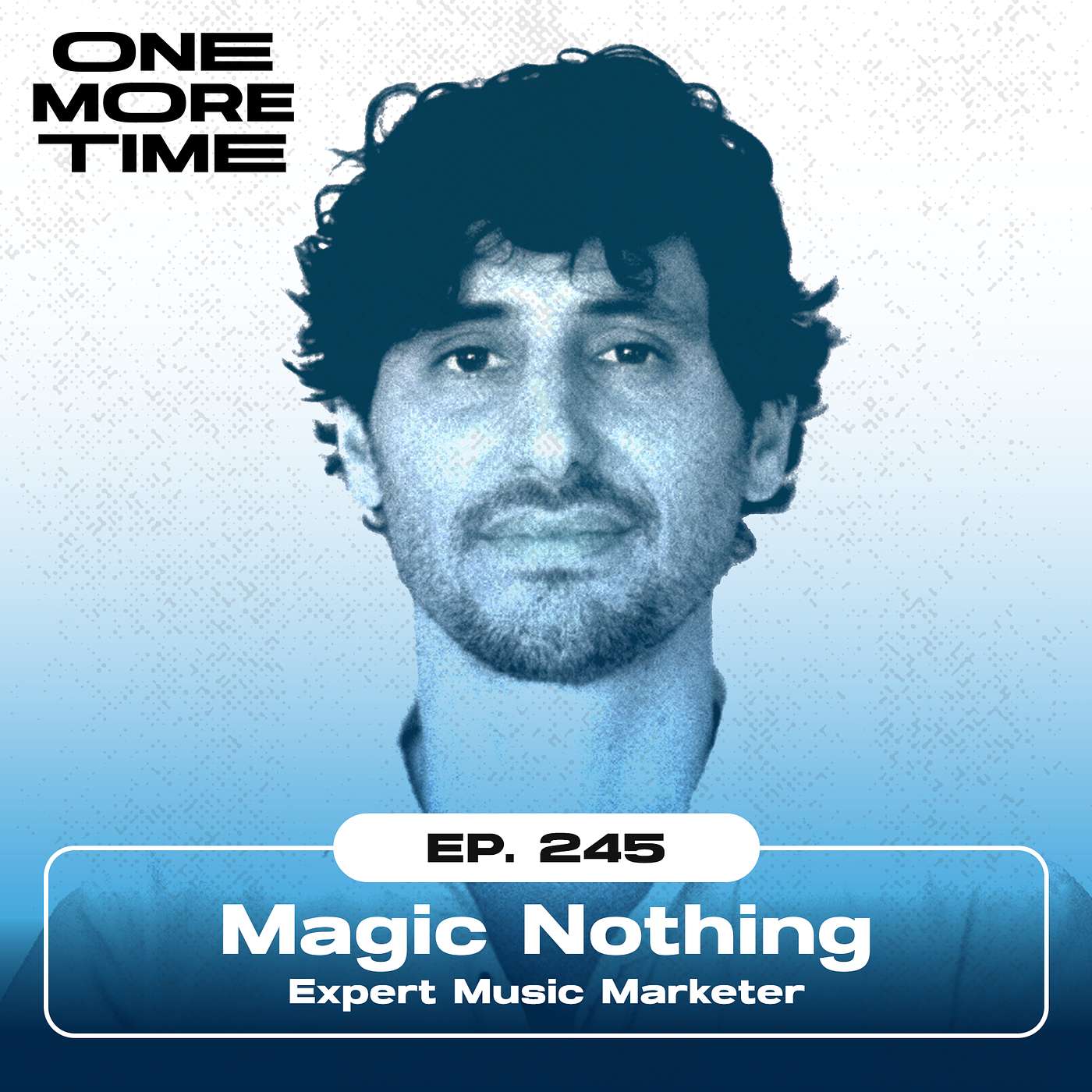 Music Marketing Doesn't Have to Suck ft. Magic Nothing #245