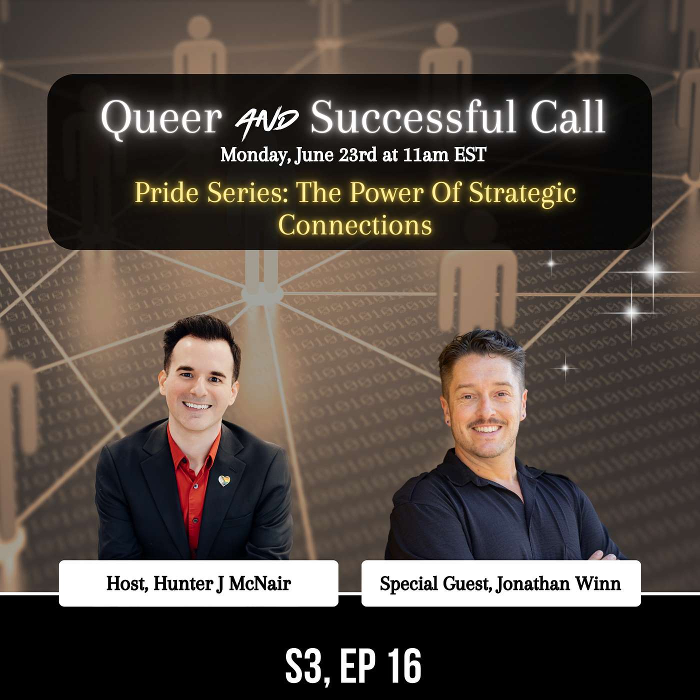 Pride Series: Jonathan Winn Talks The Power Of Strategic Connections Pride Series: Jonathan Winn Talks The Power Of Strategic Connections