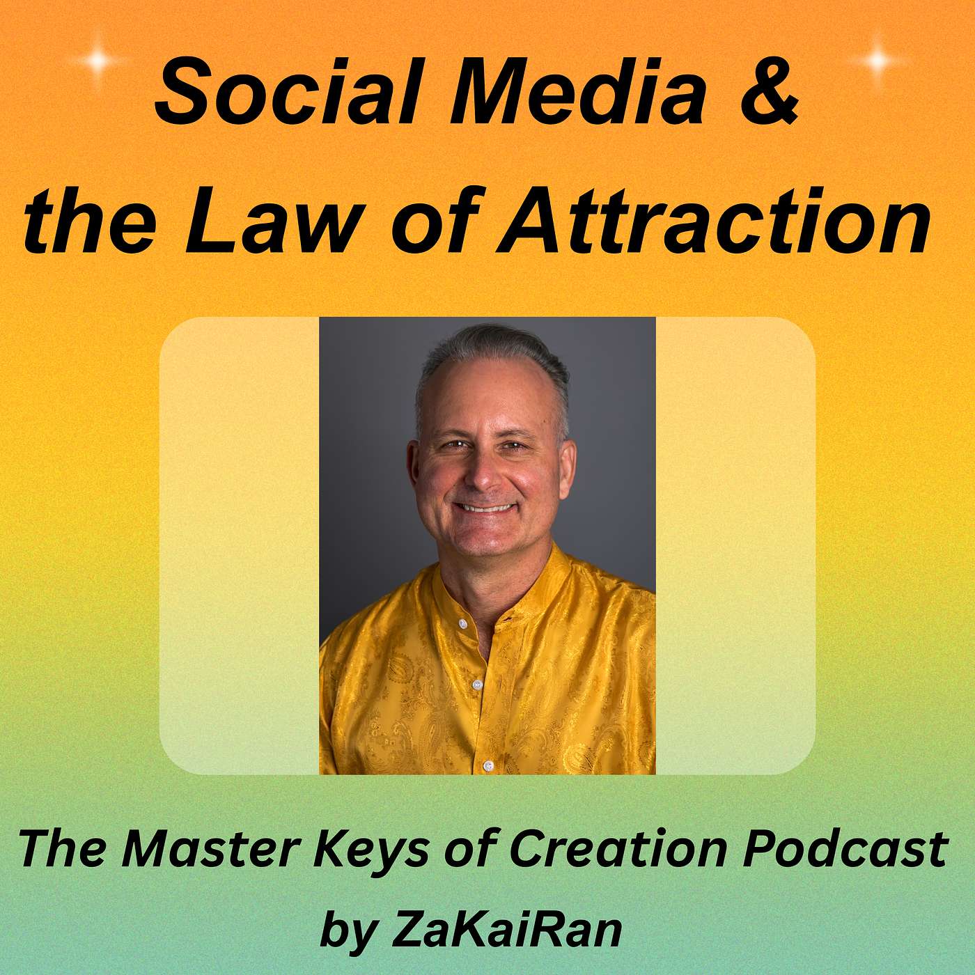 Social Media and the Law of Attraction by ZaKaiRan episode artwork