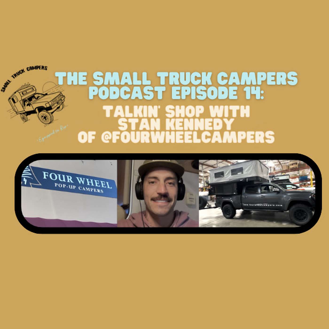 The Small Truck Campers Podcast