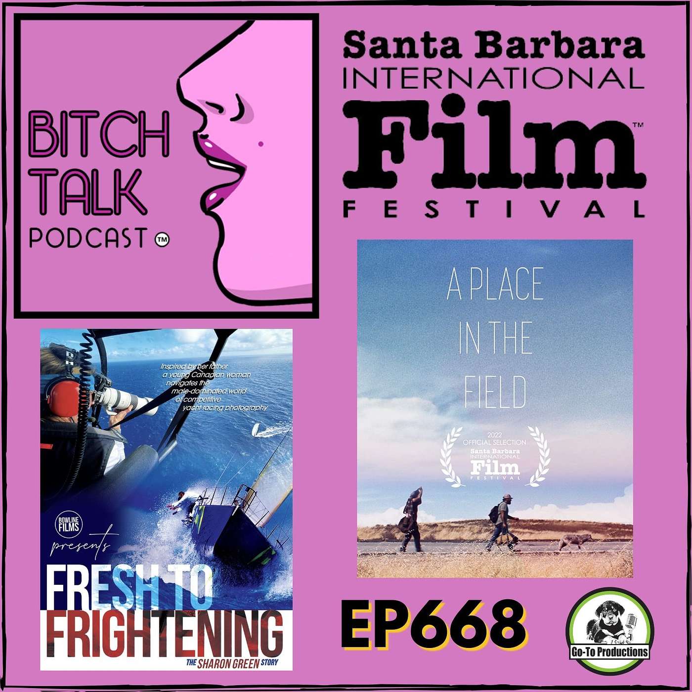 Santa Barbara Film Festival - A Place in the Field and Fresh to Frightening: The Sharon Green Story
