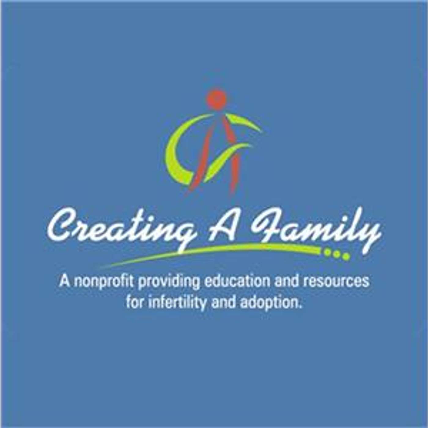 Creating a Family: Talk about Adoption, Foster & Kinship Care