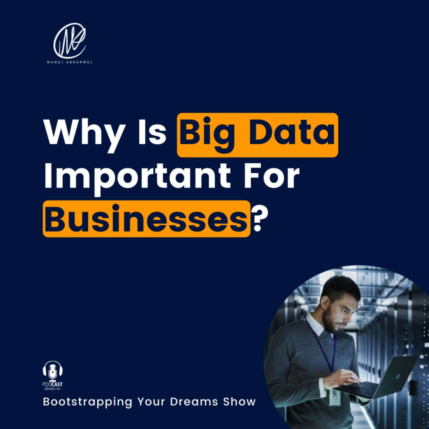 #240 Why is Big Data important for businesses?
